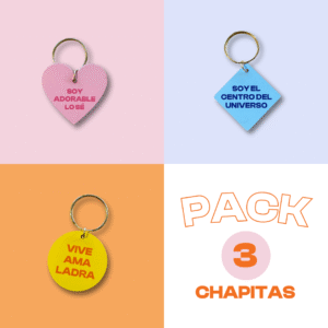 Pack 3 Chapitas - Con Frases Irresistibles